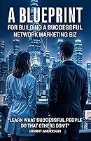 Algopix Similar Product 11 - A Blueprint For Building A Successful