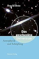 Algopix Similar Product 15 - Das geschenkte Universum Astrophysik