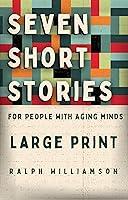 Algopix Similar Product 15 - Seven Short Stories for People With