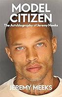 Algopix Similar Product 13 - Model Citizen The Autobiography of