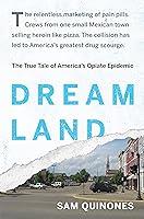 Algopix Similar Product 4 - Dreamland The True Tale of Americas