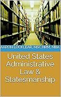 Algopix Similar Product 17 - United States Administrative Law 