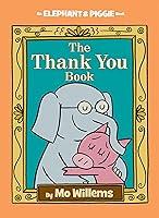 Algopix Similar Product 8 - Thank You Book TheAn Elephant and