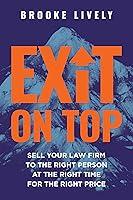 Algopix Similar Product 10 - Exit On Top Sell Your Law Firm to the