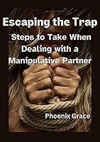 Algopix Similar Product 9 - Escaping the Trap Steps to Take When