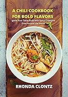 Algopix Similar Product 8 - A Chili Cookbook for Bold Flavors