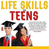 Algopix Similar Product 12 - Life Skills for Teens Prepare for Life