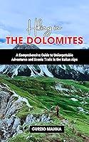 Algopix Similar Product 19 - Hiking in the Dolomites A