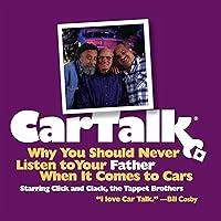Algopix Similar Product 12 - Car Talk Why You Should Never Listen
