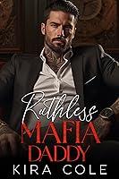 Algopix Similar Product 14 - Ruthless Mafia Daddy Alpha Mafia