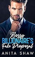 Algopix Similar Product 14 - Bossy Billionaires Fake Proposal An