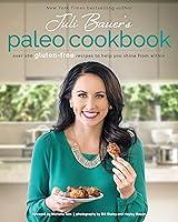 Algopix Similar Product 6 - Juli Bauers Paleo Cookbook Over 100