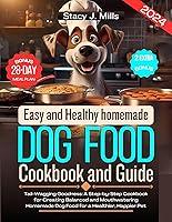 Algopix Similar Product 3 - Easy and Healthy Homemade Dog Food