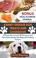 Algopix Similar Product 11 - KIDNEY DISEASE DOG TREATS AND COOKBOOK