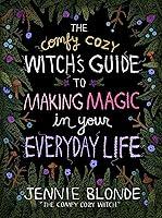 Algopix Similar Product 6 - The Comfy Cozy Witchs Guide to Making