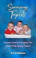 Algopix Similar Product 9 - Surviving Triplets Lessons Learned on