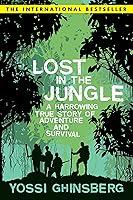Algopix Similar Product 9 - Lost in the Jungle A Harrowing True
