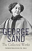 Algopix Similar Product 10 - George Sand The Collected Works The