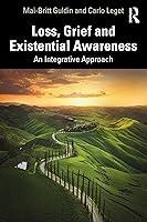 Algopix Similar Product 17 - Loss Grief and Existential Awareness