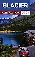 Algopix Similar Product 19 - Explore Glacier National Park  A