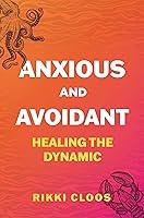Algopix Similar Product 4 - Anxious and Avoidant Healing the