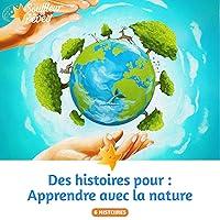 Algopix Similar Product 19 - Apprendre avec la Nature Des histoires