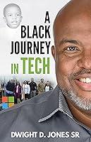 Algopix Similar Product 4 - A Black Journey in Tech From humble