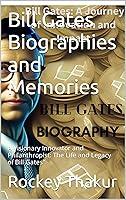 Algopix Similar Product 9 - Bill Gates Biographies and Memories A