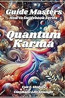 Algopix Similar Product 9 - Guide Masters: Quantum Karma