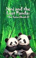 Algopix Similar Product 10 - Nini and the Lost Panda The Twins 