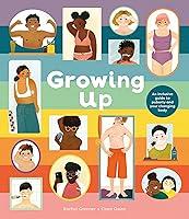 Algopix Similar Product 14 - Growing Up An Inclusive Guide to