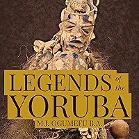 Algopix Similar Product 2 - Legends of the Yoruba