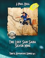 Algopix Similar Product 9 - The Lost San Saba Silver Mine Tobys