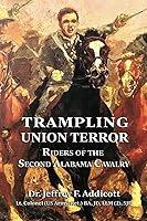 Algopix Similar Product 2 - Trampling Union Terror Riders of the