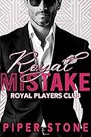 Algopix Similar Product 15 - Royal Mistake A Dark Billionaire