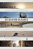 Algopix Similar Product 1 - Os quatro olhares (Portuguese Edition)