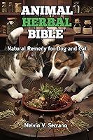 Algopix Similar Product 3 - ANIMAL HERBAL BIBLE  Natural Remedy