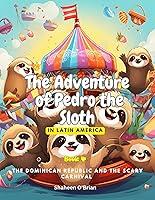 Algopix Similar Product 13 - The Adventure of Pedro the Sloth In