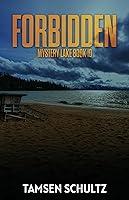 Algopix Similar Product 7 - Forbidden (Mystery Lake Series Book 10)