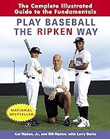 Algopix Similar Product 5 - Play Baseball the Ripken Way The