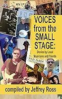 Algopix Similar Product 15 - Voices from the Small Stage Stories by