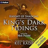 Algopix Similar Product 20 - Knight of Shadows Kings Dark Tidings