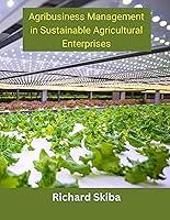 Algopix Similar Product 15 - Agribusiness Management in Sustainable