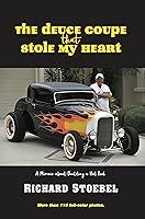 Algopix Similar Product 20 - The Deuce Coupe That Stole My Heart A