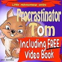 Algopix Similar Product 19 - Childrens Book Procrastinator Tom