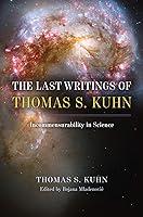 Algopix Similar Product 9 - The Last Writings of Thomas S Kuhn