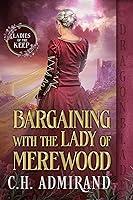 Algopix Similar Product 14 - Bargaining With the Lady of Merewood A