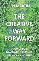 Algopix Similar Product 15 - The Creative Way Forward A Guide for