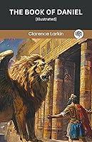 Algopix Similar Product 19 - The Book of Daniel: (Illustrated)