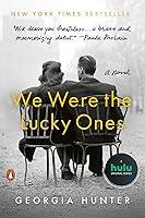 Algopix Similar Product 20 - We Were the Lucky Ones: A Novel